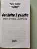 Conduite à gauche - Mémoires du chauffeur de François Mitterrand. Tourlier Pierre