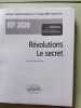 Révolutions Le secret. 