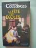 La fête des écoles. Coulonges  Georges