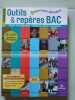 Outils & repères BAC. Collectif