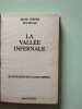 La Vall&eacute;e infernale. Henri Vernes