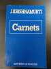 Carnets. J. Krishnamurti