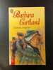 À jamais conquise. Barbara Cartland