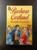 Le moulin des passions. Barbara Cartland
