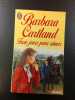 Trois jours pour aimer. Barbara Cartland