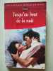 Jusqu'au bout de la nuit. GREENE JENNIFER