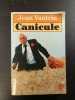 Canicule. Jean Vautrin