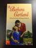 Dans les bras de mon ennemi. Barbara Cartland
