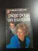 Piège pour un marquis. Barbara Cartland