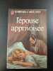 L'épouse apprivoisée. BARBARA CARTLAND