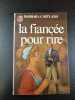 La fiancée pour rire. Barbara Cartland