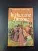 la flamme d'amour. BARBARA CARTLAND