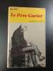 Le Père Goriot. Balzac