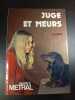 Juge et Meurs. Maurice Metral