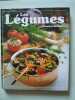 Les Légumes : 120 recettes illustrées pour toutes les occasions. TEUBNER CHRISTIAN