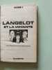 Lancelot et la voyante. Lieutenant X