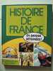 Histoire de France en bandes dessinées. De Hugues Capet à Bouvines. COLLECTIF