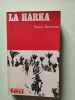 La Harka. Pierre Nemours