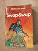 Swap-Swap. Canal Richard