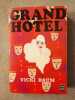 Grand Hotel. Vicki Baum