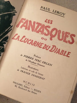 Les Fantasques ou La Lucarne du Diable. Paul Leroy