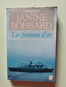 Les Pommes d'or (Croisière tome 2). Boissard Janine