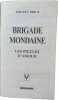 Brigade mondaine n°252 La pilule d'amour. Michel Brice
