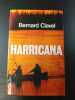 Harricana. Bernard Clavel