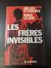 Les frères invisibles. Ghislaine Ottenheimer et Renaud Lecadre