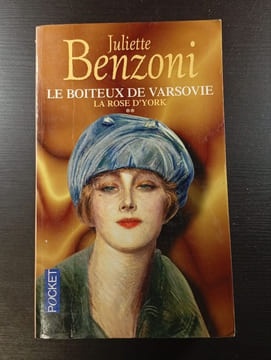 Le boiteux de Varsovie 2 La rose d'York. Juliette Benzoni