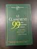 Le Classement 99 des vins et domaines de France. Bettane & Desseauve