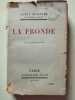 La Fronde. Louis Madelin
