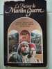 Le retour de martin guerre. Natalie Zemon Davis  Jean-Claude Carrière  Daniel Vigne