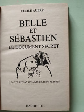 Belle et Sebastien : Le document secret. Aubry Cécile