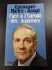 Face à l'Europe des impasses. Emmanuel Maffre - Baugé