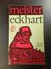 Meister Eckhart. Alois Dempf