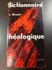 Dictionnaire th&eacute;ologique. L. Bouyer