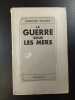 La Guerre sous les mers. Edmond Delage