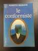 Le conformiste. Alberto Moravia
