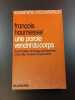Une parole venant du corps. fran&ccedil;ois haumesser