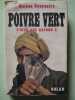 Poivre Vert. Hélène Tournaire