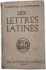 Les Lettres Latines. R. Morisset et G. Thévenot