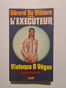 Violence à Végas. Don Pendleton