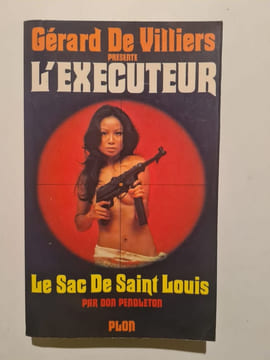 Le Sac de Saint Louis. Don Pendleton