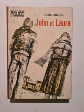 John et Laura. Paul Zindel