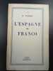 L'Espagne de Franco. H. Joubert