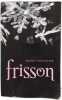 Frisson. Maggie Stiefvater