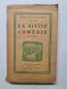 La Divine Com&eacute;die. Dante