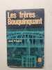 Les frères Bouquinquant. Jean Prévost