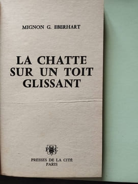 La chatte sur un toit glissant. Mignon G. Eberhart